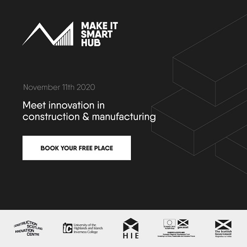 Launch of new innovation hub to help construction and manufacturing companies in the Highlands and Islands Launch of new innovation hub to help construction and manufacturing companies in the Highlands and Islands